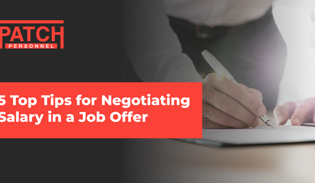 5 Top Tips for Negotiating Salary in a Job Offer